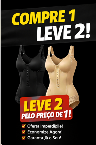 [PAGUE 1 LEVE 2] BODY MODELADOR QUE REDUZ ATE 12CM DE BARRIGA - EFEITO BARRIGA CHAPADA🔥